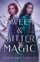 Sweet & Bitter Magic Reprint цена и информация | Книги для подростков и молодежи | 220.lv