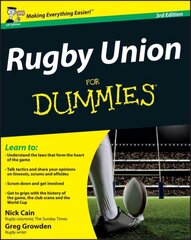 Rugby Union For Dummies 3e 3rd UK Edition cena un informācija | Grāmatas par veselīgu dzīvesveidu un uzturu | 220.lv