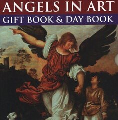 Angels in Art: Gift Book and Day Book cena un informācija | Mākslas grāmatas | 220.lv