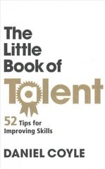 Little Book of Talent cena un informācija | Pašpalīdzības grāmatas | 220.lv