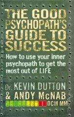 Good Psychopath's Guide to Success цена и информация | Самоучители | 220.lv