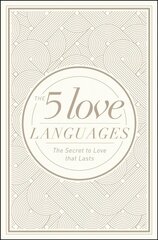Five Love Languages Hardcover Special Edition, The: The Secret to Love That Lasts Special ed. cena un informācija | Pašpalīdzības grāmatas | 220.lv