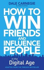 How to Win Friends and Influence People in the Digital Age Export ed цена и информация | Самоучители | 220.lv