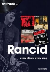 Rancid On Track: Every Album, Every Song цена и информация | Книги об искусстве | 220.lv