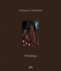 Somaya Critchlow: Paintings цена и информация | Книги об искусстве | 220.lv