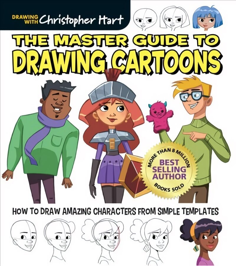 Master Guide to Drawing Cartoons: How to Draw Amazing Characters from Simple Templates цена и информация | Mākslas grāmatas | 220.lv