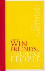 How to Win Friends and Influence People: Special Edition Special edition cena un informācija | Pašpalīdzības grāmatas | 220.lv