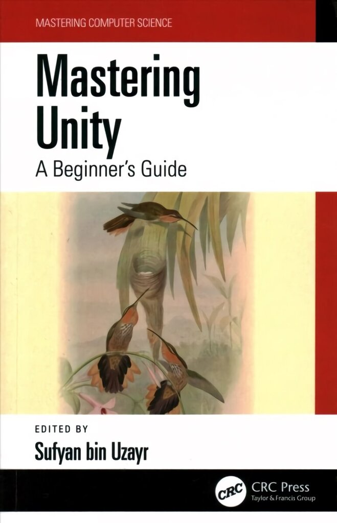 Mastering Unity: A Beginner's Guide цена и информация | Mākslas grāmatas | 220.lv