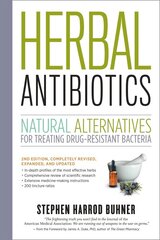 Herbal Antibiotics, 2nd Edition: Natural Alternatives for Treating Drug-resistant Bacteria: Natural Alternatives for Treating Drug-resistant Bacteria 2nd Edition cena un informācija | Pašpalīdzības grāmatas | 220.lv