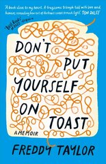 Don't Put Yourself on Toast cena un informācija | Pašpalīdzības grāmatas | 220.lv