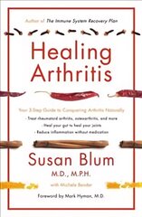 Healing Arthritis: Your 3-Step Guide to Conquering Arthritis Naturally cena un informācija | Pašpalīdzības grāmatas | 220.lv