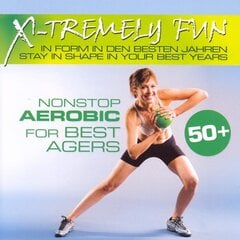 CD X-Tremelu Fun - NonStop Aerobic for Best Agers cena un informācija | Vinila plates, CD, DVD | 220.lv