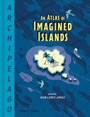 Archipelago: An Atlas of Imagined Islands: Seventy Artist Castaways cena un informācija | Mākslas grāmatas | 220.lv