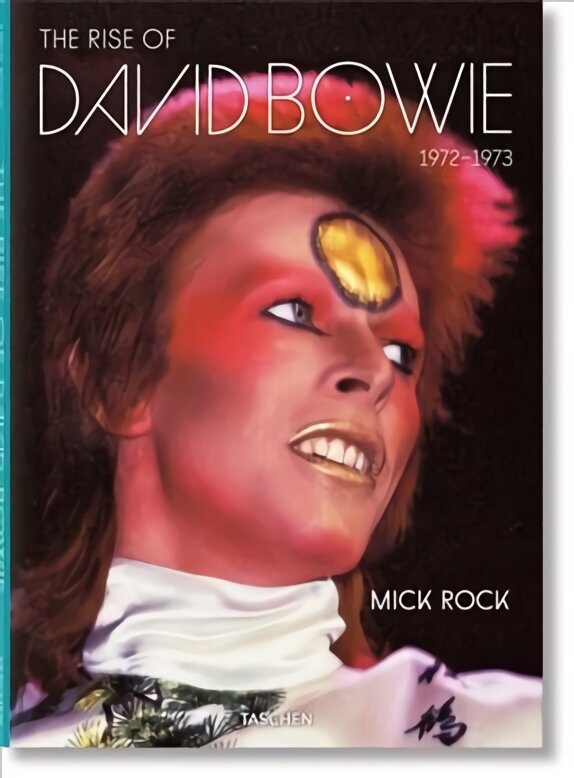 Mick Rock. The Rise of David Bowie. 1972-1973 Multilingual edition cena un informācija | Mākslas grāmatas | 220.lv
