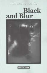 Black and Blur цена и информация | Книги об искусстве | 220.lv
