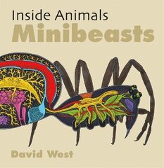 Inside Animals: Minibeasts цена и информация | Книги для подростков и молодежи | 220.lv