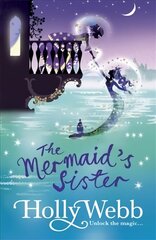 A Magical Venice story: The Mermaid's Sister: Book 2, Book 2 cena un informācija | Grāmatas pusaudžiem un jauniešiem | 220.lv