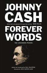 Forever Words: The Unknown Poems Main цена и информация | Поэзия | 220.lv
