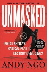 Unmasked: Inside Antifa's Radical Plan to Destroy Democracy cena un informācija | Sociālo zinātņu grāmatas | 220.lv