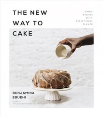 New Way to Cake: Simple Recipes with Exceptional Flavor цена и информация | Книги рецептов | 220.lv