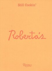 Roberta's: Still Cookin' cena un informācija | Pavārgrāmatas | 220.lv