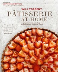 Patisserie at Home: Step-By-Step Recipes to Help You Master the Art of French Pastry cena un informācija | Pavārgrāmatas | 220.lv