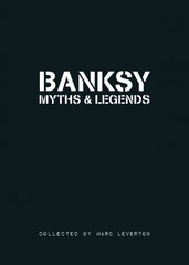 Banksy Myths & Legends: Volume 1 cena un informācija | Mākslas grāmatas | 220.lv