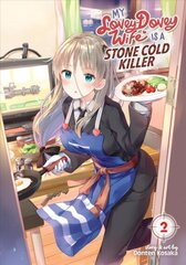 My Lovey-Dovey Wife is a Stone Cold Killer Vol. 2 цена и информация | Фантастика, фэнтези | 220.lv