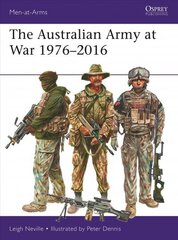 Australian Army at War 1976-2016 цена и информация | Исторические книги | 220.lv