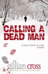 Calling a Dead Man Reissue cena un informācija | Grāmatas pusaudžiem un jauniešiem | 220.lv