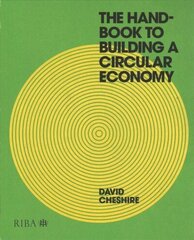 Handbook to Building a Circular Economy 2nd edition cena un informācija | Ekonomikas grāmatas | 220.lv