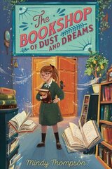 Bookshop of Dust and Dreams цена и информация | Книги для подростков и молодежи | 220.lv