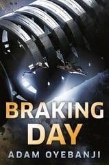 Braking Day cena un informācija | Fantāzija, fantastikas grāmatas | 220.lv