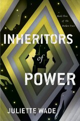 Inheritors of Power cena un informācija | Fantāzija, fantastikas grāmatas | 220.lv