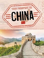 Your Passport to China cena un informācija | Grāmatas pusaudžiem un jauniešiem | 220.lv