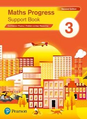 Maths Progress Second Edition Support Book 3: Second Edition 2nd School edition цена и информация | Книги для подростков и молодежи | 220.lv