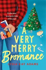 Very Merry Bromance: It's the most Bromantic time of the year! cena un informācija | Fantāzija, fantastikas grāmatas | 220.lv