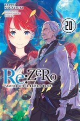 Re:ZERO -Starting Life in Another World-, Vol. 20 LN цена и информация | Фантастика, фэнтези | 220.lv