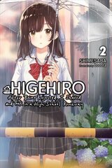 Higehiro: After Being Rejected, I Shaved and Took in a High School Runaway, Vol. 2 (light novel) cena un informācija | Fantāzija, fantastikas grāmatas | 220.lv