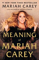 Meaning of Mariah Carey цена и информация | Книги об искусстве | 220.lv