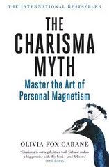 Charisma Myth: How to Engage, Influence and Motivate People cena un informācija | Pašpalīdzības grāmatas | 220.lv