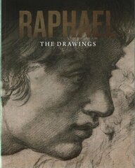 Raphael: The Drawing цена и информация | Книги об искусстве | 220.lv