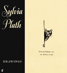 Sylvia Plath: Drawings Main цена и информация | Книги об искусстве | 220.lv