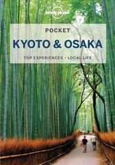 Lonely Planet Pocket Kyoto & Osaka 3rd edition cena un informācija | Ceļojumu apraksti, ceļveži | 220.lv