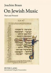 On Jewish Music: Past and Present 2nd Revised edition цена и информация | Книги об искусстве | 220.lv