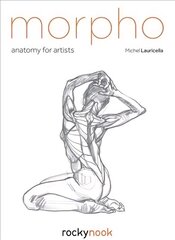 Morpho: Anatomy for Artists цена и информация | Книги об искусстве | 220.lv