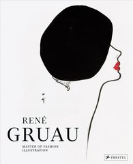 Rene Gruau: Master of Fashion Illustration цена и информация | Книги об искусстве | 220.lv