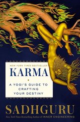 Karma: A Yogi's Guide to Creating Your Own Destiny cena un informācija | Pašpalīdzības grāmatas | 220.lv