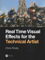 Real Time Visual Effects for the Technical Artist цена и информация | Книги об искусстве | 220.lv