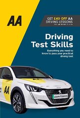 Driving Test Skills: AA Driving Books New edition cena un informācija | Pašpalīdzības grāmatas | 220.lv